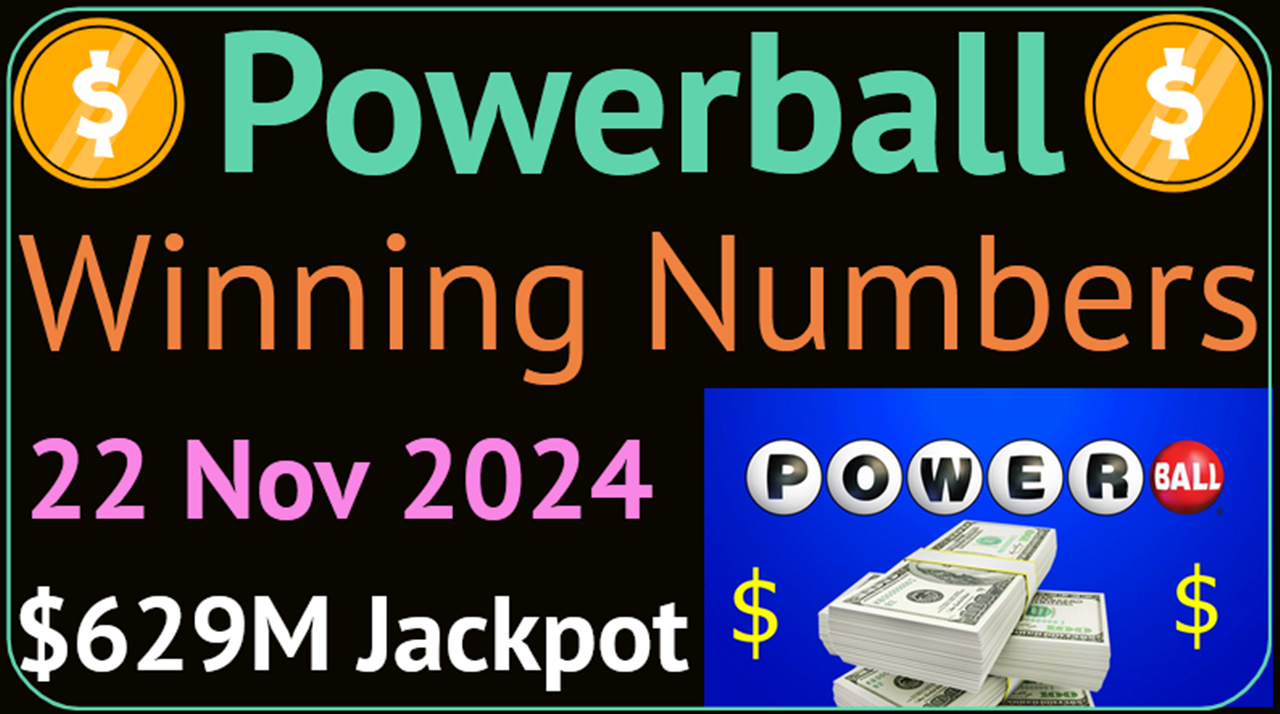 Powerball Drawing Results 11-22-2025 Winning Numbers 22 November