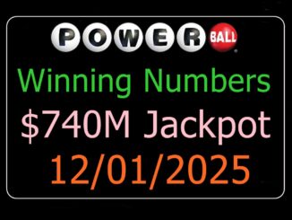Powerball Drawing Results Winning numbers 12/01/2025, December 1