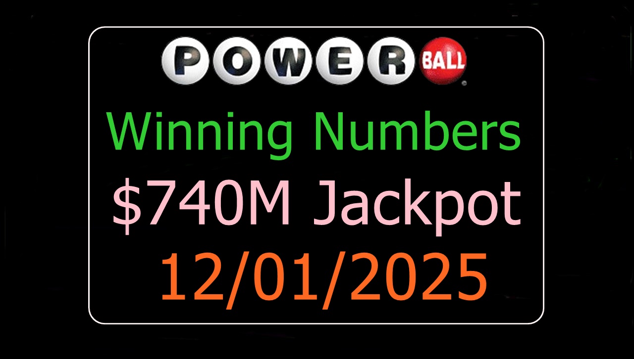 Powerball Drawing Results Winning numbers 12/01/2025, December 1